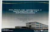 POLÍTICA DE GERENCIA Y SEGURIDAD DE LA …santasofia.com.co/ss/phocadownload/Plataforma-estrategic...La Institución cuenta con el Manual de Políticas de Seguridad de TICS (T1080