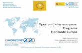 Oportunidades europeas: Programa Horizonte Europa · 2020-03-10 · Big Data Industrial Competitiveness in Transport ... Space Energy Storage . Horizonte Europa – Novedades Apoyar