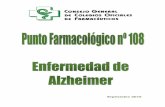 Septiembre 2016 - COF Las Palmas · Alzheimer anotó en el historial clínico de la paciente la existencia de un trastorno amnésico de la escritura, recogiendo distintas muestras