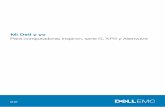 Mi Dell y yo · NOTA: Una NOTA indica información importante que le ayuda a hacer un mejor uso de su producto. PRECAUCIÓN: Una ADVERTENCIA indica un potencial daño al hardware