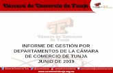 CÁMARA DE COMERCIO DE TUNJA • - INFORME DE GESTIÓN … · 2019-07-15 · Mecanismos de Protección –135 Asistentes Tunja Fortalece con neuromarketing tu Servicio ... Registro