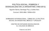 POLÍTICA SOCIAL, POBREZA Y DESIGUALDAD EN LA …wadmin.uca.edu.ar/public/ckeditor/Observatorio Deuda... · 2018-08-21 · polÍtica social, pobreza y desigualdad en la argentina