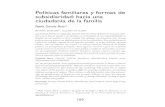 Políticas familiares y formas de subsidiaridad: hacia una ...ticas familiares y formas de...113 Revista Empresa y Humanismo Vol. XI, 1/08, pp. 109-138 POLÍTICAS FAMILIARES Y FORMAS