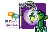 III Plan de Igualdade - Concello de Betanzos · ámbito laboral, a Lei 2/2007, do 28 de marzo, do traballo en igualdade das mulleres de Galicia, foi clave. A Lei 39/1999 estatal para