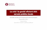 serveis públics localsxarxaenxarxa.diba.cat/sites/xarxaenxarxa.diba.cat/... · ciutadans> i gestió tècnica  dependrà