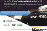 OPERATIVA PRÁCTICA “COVID-19”...Admitidos los guantes de protección de motoristas. PRIVADOS Particulares Complementarios CONVIVENCIA. Vehículos de hasta 9 plazas, inc. conductor,