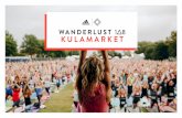 KULAMARKET - wanderlust.cl · • 1 invitación para libre uso. • 1 invitación con Kit WANDERLUST 108 para sortear en sus redes sociales. • 1 código promocional, exclusivo del