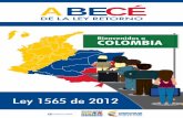 ABECÉ - Colombia Nos Une€¦ · suscribió el Convenio de Complementación en el Sector Automotor, en cuyo Artículo 6° señala: ... No. Los colombianos que retornan al país pueden