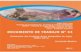 DOCUMENTO DE TRABAJO Nº 34cesde.fce.unju.edu.ar/wp-content/uploads/2018/08... · ³Actualización del Producto Bruto Geográfico de Jujuy 2004-2016 (base 2004)´ el Lic. Fernando
