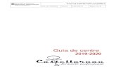 GUIA DE CENTRE 2019-2020 - Institut Castellarnauinstitutcastellarnau.cat/wp-content/uploads/2019/...certificació ISO:9001 en qualitat en l’ensenyament a principi clau de funcionament