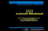 DOSSIER DE PRENSA - loteriasyapuestas.es · dossier de prensa sorteo extraordinario de "el padre" de loterÍa nacional 18 de marzo de 2017 direcciÓn de comunicaciÓn tel.: 91 596