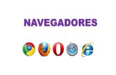 NAVEGADORES · Un navegador es una herramienta que nos permite acceder a internet. Es una interfaz (ventana) entre los recursos de internet y el usuario. Existen varios navegadores
