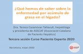 ¿Qué hemos de saber sobre la enfermedad por acúmulo de grasa … · 2020-05-29 · cirrosis-NASH y carcinoma hepatocelular (CHC) Clinical Liver Disease, Volume: 8, Issue: 4, Pages: