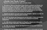 ¿Quién fue Paulo Freire? - WordPress.com¿Quién fue Paulo Freire? o Nació el 19 de septiembre de 1921 en Recife, Brasil o Se casó en 1944 con Elsa María Costa Oliveira, profesora