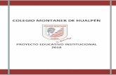 COLEGIO MONTANER DE HUALPÉNcolegiomontaner.cl/wp-content/uploads/2018/08/... · PROMEDIO SIMCE 4° BÁSICO (Leng. ... reflexión y aprendizaje con estándares de calidad, fomentando