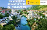 España en las misiones de paz en los Balcanes±a-en... · 2020-01-12 · 2.1.- Historia: causas Las Guerras Yugoslavas se engloban dentro del concepto de “NuevasGuerras”,los