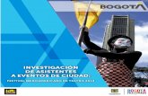 Investigación de asistentes a eventos de ciudad- - BogotaEl Festival Iberoamericano de Teatro de Bogotá fue creado en 1988 por Fanny Mikey y Ramiro Osorio, con motivo de la celebración