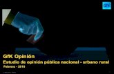 GfK OP Febrero 2016 - Gobierno y Lima 6 · ©GfK"2016" |""Febrero 1 Estudio(de(opinión(pública(nacional(2 urbanorural((Febrero 2 2016 GfK(Opinión