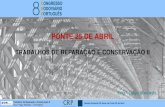 PONTE 25 DE ABRIL - CRP · sessão especial 50 anos da ponte 25 de abril - localizaÇÃo e caracterizaÇÃo das intervenÇÕes i –intervenÇÕes na ponte suspensa: i.1 –apoios