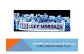 CAMPAÑA CONTRA LAS LEYES MORDAZA PLATAFORMA NO … · 2016-09-24 · •Se superan las 100 ciudades que aprueban mociones contra las LLMM •Acto en Barcelona de Ciudades Libres