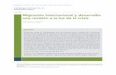 June 2011 Migración internacional y desarrollo: una ... · 1 Migración internacional y desarrollo: una revisión a la luz de la crisis José Antonio Alonso 1. Introducción Una