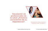 Vacunación en profesionales de la salud, Oct.17 · epidemiológicos de la vacunación del personal de salud. • Presentismoe influenza. • Conclusiones. 2. Distribución geográfica