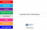 EUSKARA- INGELESA GABONETAKO PROGRAMA Gabonak 2… · GABONAK 2015-2016 PRESENTACIÓN TEMÁTICA Juegos de presentación, actividades y grupos ACTIVIDADES EXTERIORES Saliendo del centro,