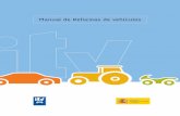 Manual de Reformas de Vehículos - Segunda Revisión ......Este manual ha sido elaborado por el Ministerio de Industria, Turismo y Comercio en colaboración con los órganos competentes