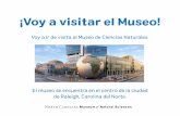 ¡Voy a visitar el Museo! › docs › Guia-de-museo-para-p.pdf · ¡Voy a visitar el Museo! Voy a ir de visita al Museo de Ciencias Naturales. El museo se encuentra en el centro