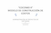 “COCOMO II” MODELO DE CONSTRUCCIÓN DE COSTOS · “COCOMO II” MODELO DE CONSTRUCCIÓN DE ... Ejemplo de cuadro: 7.2 Analizar las características de cada módulo y determinar,