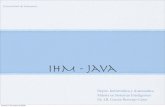 IHM - Javamaxus.fis.usal.es/DOCTORADO/pdfs/java.pdf · IHM - Java Universidad de Salamanca Depto. Informática y Automática Máster en Sistemas Inteligentes Dr. J.R. García-Bermejo