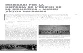 ITINERARI PER LA HISTÒRIA DE L’EDIFICI DE LABIBLIOTECA- … · 2018-05-18 · Carbonell Català, al juny de 1881, mentre descansava a la finca de Solicrup o a la casa dels Samà