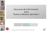 Recursos de información para Teoría e Historia del Arte Ibib.us.es/bellasartes/sites/bib3.us.es.bellasartes/files/claseprimero... · Recursos de información para Teoría e Historia