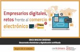 ERICK RINCON CARDENAS Documento electrónico y … · 2018-03-02 · ERICK RINCON CARDENAS Documento electrónico y digitalización certificada. 1. Marco jurídico Bogotá 25 de octubre.