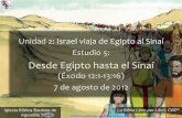 Desde Egipto hasta el Sinaí - iglesiabiblicabautista.orgiglesiabiblicabautista.org › archivos › estudios › el... · Iglesia Bíblica Bautista de 1 Aguadilla La Biblia Libro