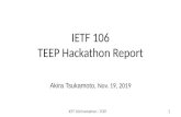 IETF 106 TEEP Hackathon Report › meeting › 106 › materials › ... · IETF 106 Hackathon - TEEP What we learned •Filed issues • draft-ietf-teep-otrp-over-http-03 • #5: