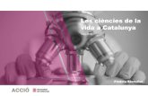 Les ciències de la vida a Catalunya...128 empreses de salut digital 125 empreses farmacèutiques 32 entitats d’inversió El sector de les ciències de la vida a Catalunya La facturació