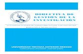 DIRECTIVA DE GESTIÓN DE LA INVESTIGACIÓN - … GESTION INV 31.5.2018 8...Directiva de Gestión de la Investigación Aprobado por Resoluciones N s 169-2018 y 246-2018-CD-UPAO Versión