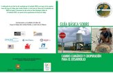 GUÍA BÁSICA SOBRE CAMBIO CLIMÁTICO Y COOPERACIÓN PARA … · 2019-06-11 · capacidad de acción sobre el terreno en materia de cambio climático coordinen sus actuaciones para