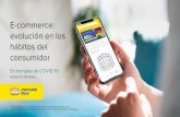 E-commerce: evolución en los hábitos del consumidor€¦ · Brasil Uruguay Chile Colombia +39% +47% +52% +112% +119% +125% 02. El desarrollo del e-commerce % Crecimiento en Órdenes