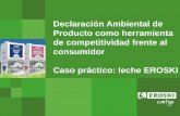 Declaración Ambiental de Producto como herramienta de ...bem2017.basqueecodesigncenter.net › wp-content › uploads › 2017 › … · DEPARTAMENTO SALUD Y SOSTENIBILIDAD Pág.