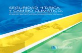 SEGURIDAD HÍDRICA Y CAMBIO CLIMÁTICO,...ción al cambio climático y la descentralización. 4.3. Análisis de legislación comparada La revisión de las políticas públicas de agua