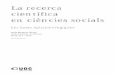 La recerca científica en ciències socialsopenaccess.uoc.edu/webapps/o2/bitstream/10609/52644/2... · 2020-03-18 · La recerca científica en ciències socials Les bases epistemològiques