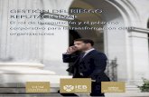 GESTIÓN DEL RIESGO REPUTACIONAL - Instituto de Estudios … · 2017-09-12 · 2.2. Herramientas para la detección de riesgos ESG y su impacto en la reputación corporativa 2.3.