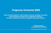 Programa Horizonte 2020 - UTN RRII › wp-content › uploads › videoconferencia-horizonte2020 › ... · Formas de participar en un proyecto en consorcio Socio •Cada participante