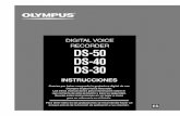 DS-50 DS-40 DS-30 Instrucciones ES · enchufe de alimentación eléctrica del tomacorriente, y; 3 encargue una inspección a su concesionario o al representante local de Olympus.