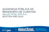 Presentación de PowerPoint - Salud Total · 2015-03-25 · AUDIENCIA PÚBLICA DE RENDICIÓN DE CUENTAS SALUD TOTAL EPS S.A. GESTIÓN AÑO ... DE ATENCIÓN EN SALUD . Direccionamiento