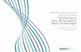 Reflexiones - Argentina · 11.1. Autoridades de aplicación y regulación. Superintendencia de Riesgos del Trabajo. Competencia. Funciones. Superintendencia de Seguros de la Nación.