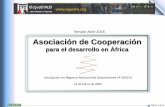 Versión Abril-2016 Asociación de Cooperación › docs › web › 2016 › egueire-proyectos.pdf · 2016-04-18 · Asociación de Cooperación para el desarrollo en África Inscripción
