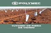 Presentación de PowerPointpolymec.com/wp-content/uploads/ppt-tutores.pdf · IDRIO TUTORES DE FIBRA DE VIDRIO. e POLYMEC Pultrusion Composites . ve ISO 9001 BUREAU VERITAS Certification